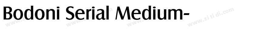 Bodoni Serial Medium字体转换 Bodoni Serial Medium字体转换